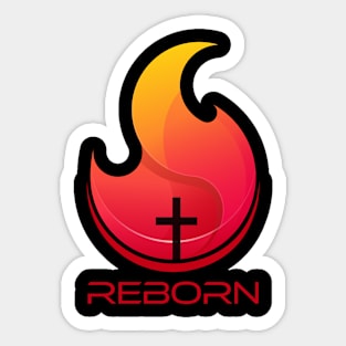 Reborn, Born Again, Christian, Quote, Jesus, Baptism, Baptize Sticker